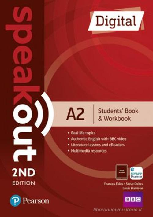 Speakout digital. B2. Student's book & Workbook. Without key. Per il triennio delle Scuole superiori. Con e-book. Con espansione online edito da Pearson Longman