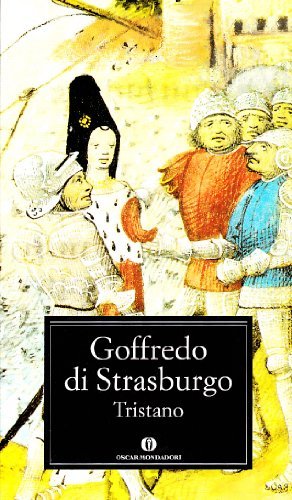 Tristano di Goffredo di Strasburgo edito da Mondadori