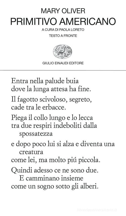 Primitivo americano. Testo inglese a fronte di Mary Oliver edito da Einaudi