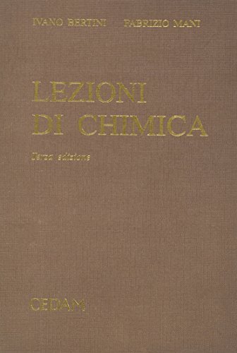 Lezioni di chimica di Ivano Bertini, Fabrizio Mani edito da CEDAM