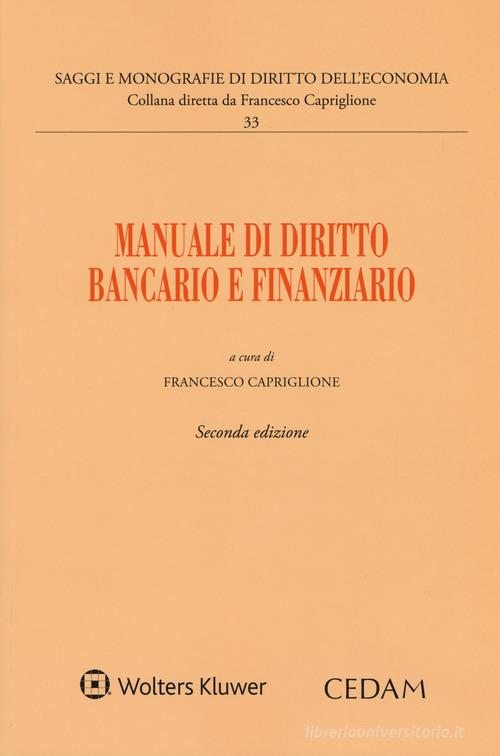 Manuale di diritto bancario e finanziario edito da CEDAM