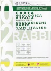 Carta geologica d'Italia alla scala 1:50.000 F°025 Rabbi con note illustrative. Ediz. italiana e tedesca edito da Ist. Poligrafico dello Stato