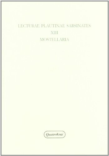 Lecturae plautinae sarsinates vol.13 edito da Quattroventi