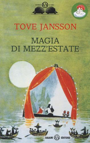 Magia di mezz'estate di Tove Jansson edito da Salani