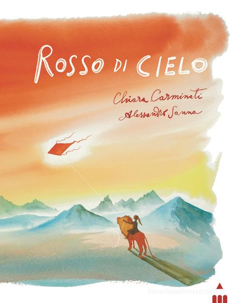 Rosso di cielo di Chiara Carminati edito da Lapis