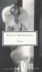 Fiesta di Ernest Hemingway edito da Mondadori
