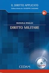 Diritto militare. Con CD-ROM di Manuela Rinaldi edito da CEDAM