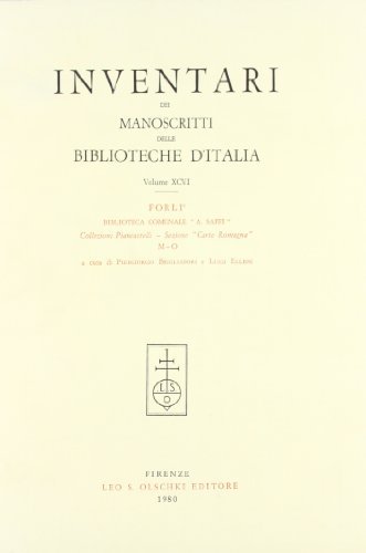 Inventari dei manoscritti delle biblioteche d'Italia vol.96 edito da Olschki