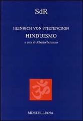 Hinduismo di Heinrich von Stietencron edito da Morcelliana