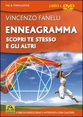 Enneagramma. Scopri te stesso e gli altri. DVD. Con libro di Vincenzo Fanelli edito da Macro Edizioni