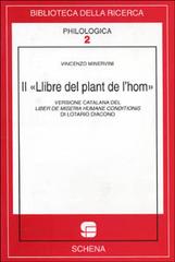 Il llibre del plant de l'hom di Vincenzo Minervini edito da Schena Editore