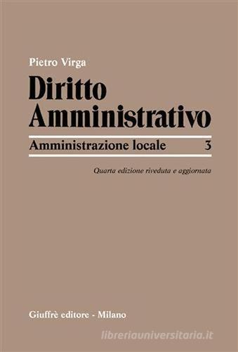 Diritto amministrativo vol.3 di Pietro Virga edito da Giuffrè