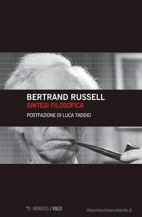 Sintesi filosofica di Bertrand Russell edito da Mimesis