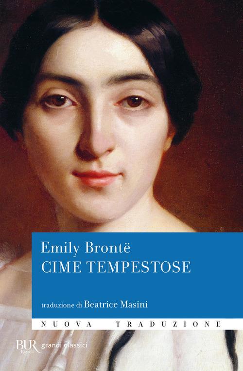 Cime tempestose di Emily Brontë edito da Rizzoli