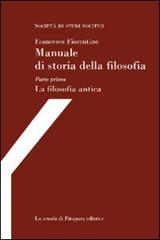 Manuale di storia della filosofia di Francesco Fiorentino edito da La Scuola di Pitagora