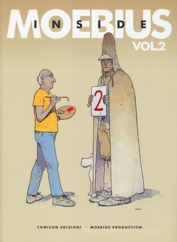 Inside Moebius vol.2 di Moebius edito da COMICON Edizioni