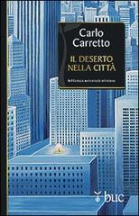 Il deserto nella città di Carlo Carretto edito da San Paolo Edizioni