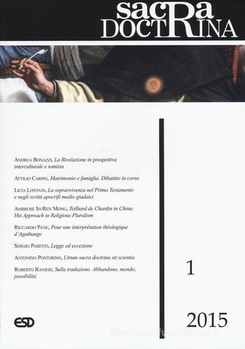 Sacra doctrina (2015) vol.1 edito da ESD-Edizioni Studio Domenican