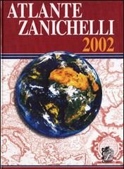 Atlante Zanichelli 2002 edito da Zanichelli