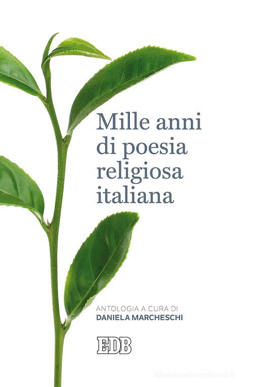 Mille anni di poesia religiosa italiana edito da EDB
