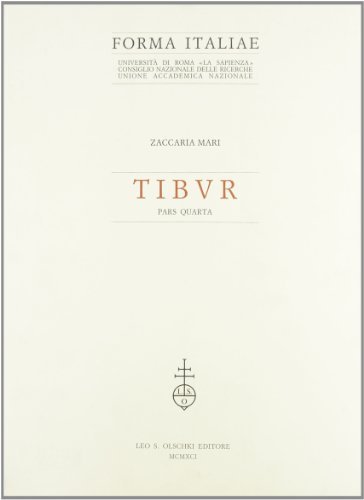 Tibur vol.4 di Zaccaria Mari edito da Olschki