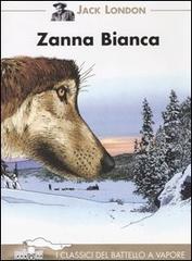 Zanna Bianca di Jack London edito da Piemme