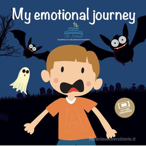 My emotional journey. Con Contenuto digitale (fornito elettronicamente) edito da Ellybee
