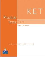 Ket practice tests plus. Libro per lo studente. Per le Scuole superiori di Peter Lucantoni edito da Longman Italia