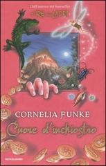 Cuore d'inchiostro di Cornelia Funke edito da Mondadori