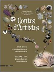 Contes d'artistes. Ediz. francese e inglese edito da Silvana
