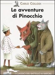 Le avventure di Pinocchio di Carlo Collodi edito da Piemme