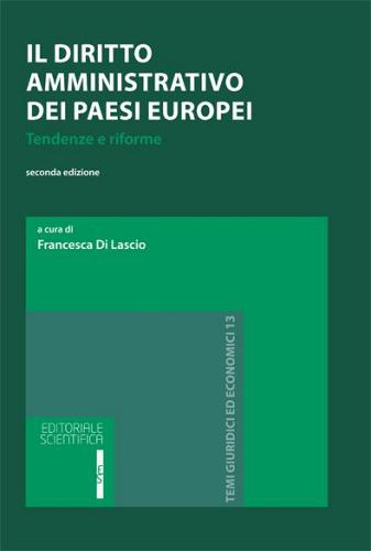 Il diritto amministrativo dei paesi europei. Tendenze e riforme edito da Editoriale Scientifica