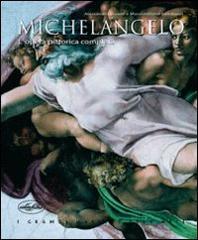 Michelangelo. L'opera pittorica completa di Alessandro Guasti, Massimiliano Lombardi edito da Idea Libri