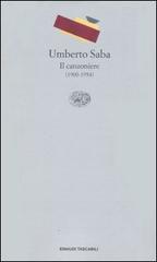 Il canzoniere. (1900-1954) di Umberto Saba edito da Einaudi