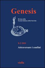 Genesis. Rivista della Società italiana delle storiche (2011) vol.2 edito da Viella
