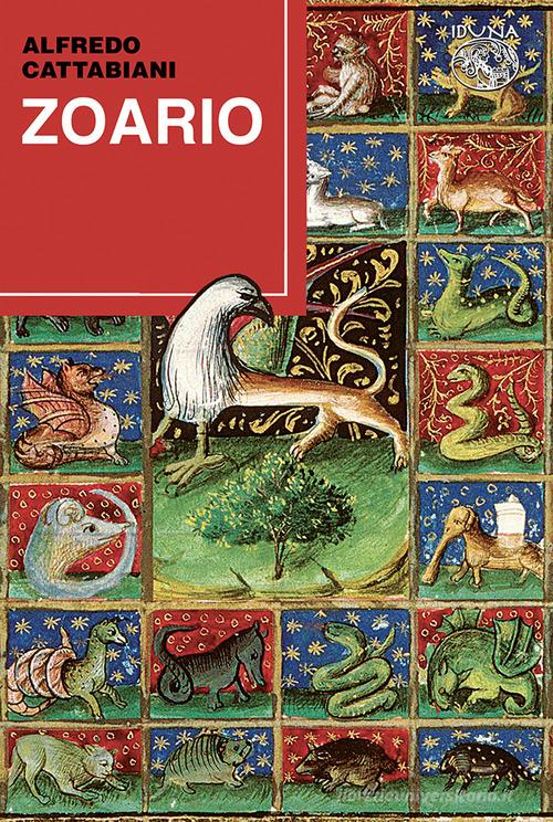 Zoario di Alfredo Cattabiani edito da Iduna