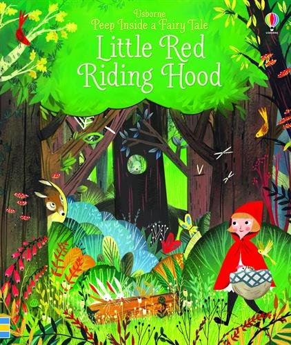 Peep inside a fairy tale. Little Red Riding Hood. Ediz. illustrata di Anna Milbourne edito da Usborne
