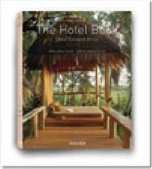 The Hotel Book. Great Escapes Africa. Ediz. italiana, spagnola e portoghese edito da Taschen