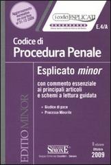 Codice di procedura penale. Esplicato minor edito da Edizioni Giuridiche Simone