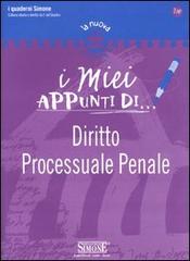 I miei appunti di...-Corredi didattici di... Diritto processuale penale edito da Edizioni Giuridiche Simone