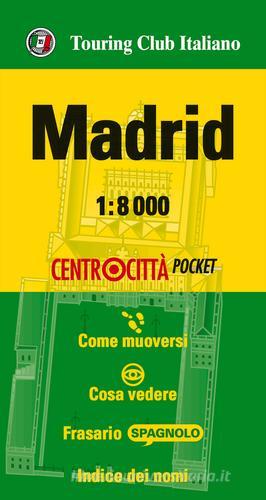 Madrid 1:8.000 edito da Touring