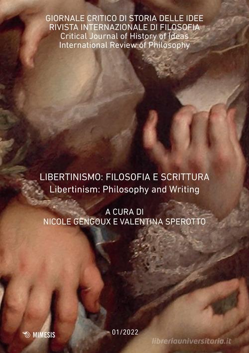 Giornale critico di storia delle idee. Ediz. italiana e inglese (2022) vol.1 edito da Mimesis