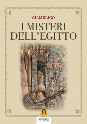 I misteri dell'Egitto di Giamblico edito da Harmakis