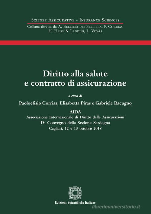 Diritto alla salute e contratto di assicurazione edito da Edizioni Scientifiche Italiane