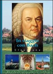 In viaggio con Bach di Gianni Long edito da Claudiana