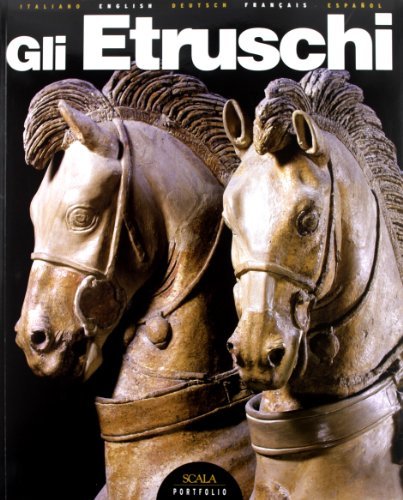 Gli etruschi. Ediz. italiana, francese, tedesca, inglese e spagnola di Carolina Orlandini edito da Scala Group