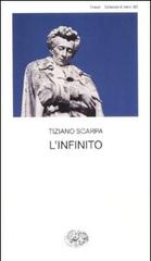L' infinito di Tiziano Scarpa edito da Einaudi