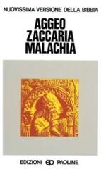 Aggeo, Zaccaria, Malachia edito da San Paolo Edizioni
