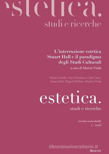 Estetica. Studi e ricerche (2015) vol.5 edito da Aracne