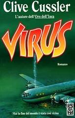 Virus di Clive Cussler edito da TEA